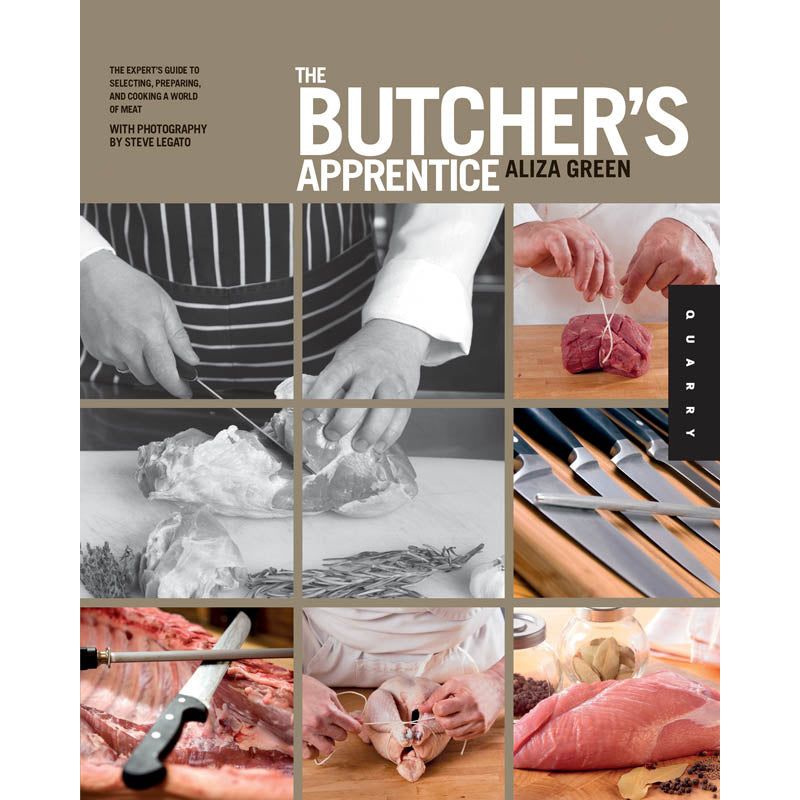 The Butchers Apprentice - By Aliza Green