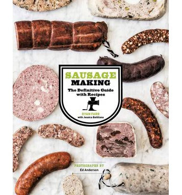 Sausage Making Book: The Definitive Guide with Recipes
